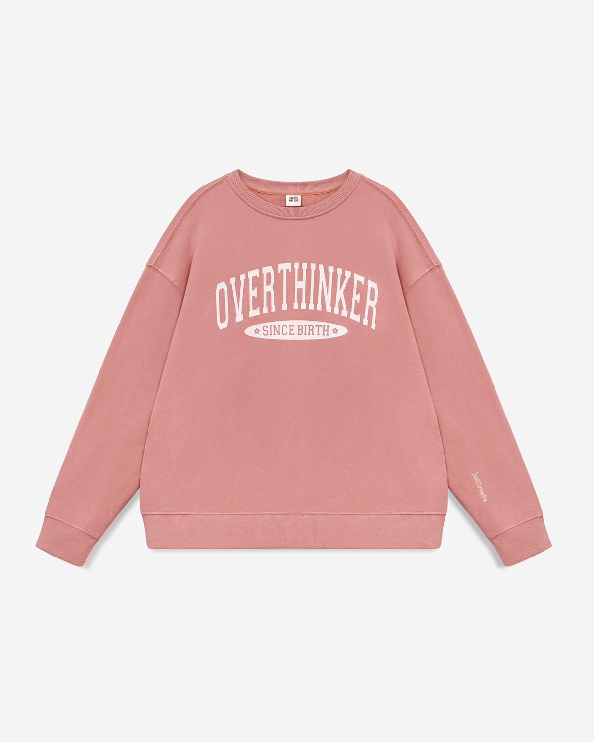 Overthinker Since Birth Crewneck
