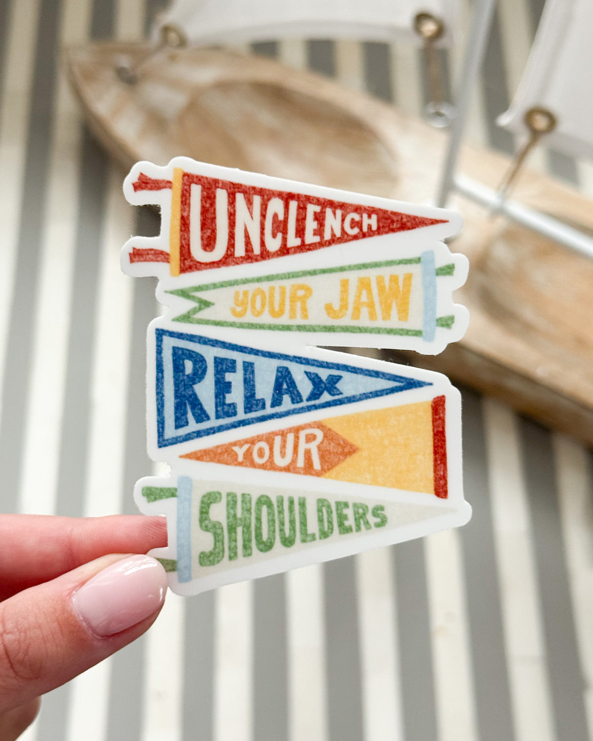 Unclench Your Jaw, Relax Your Shoulders Sticker