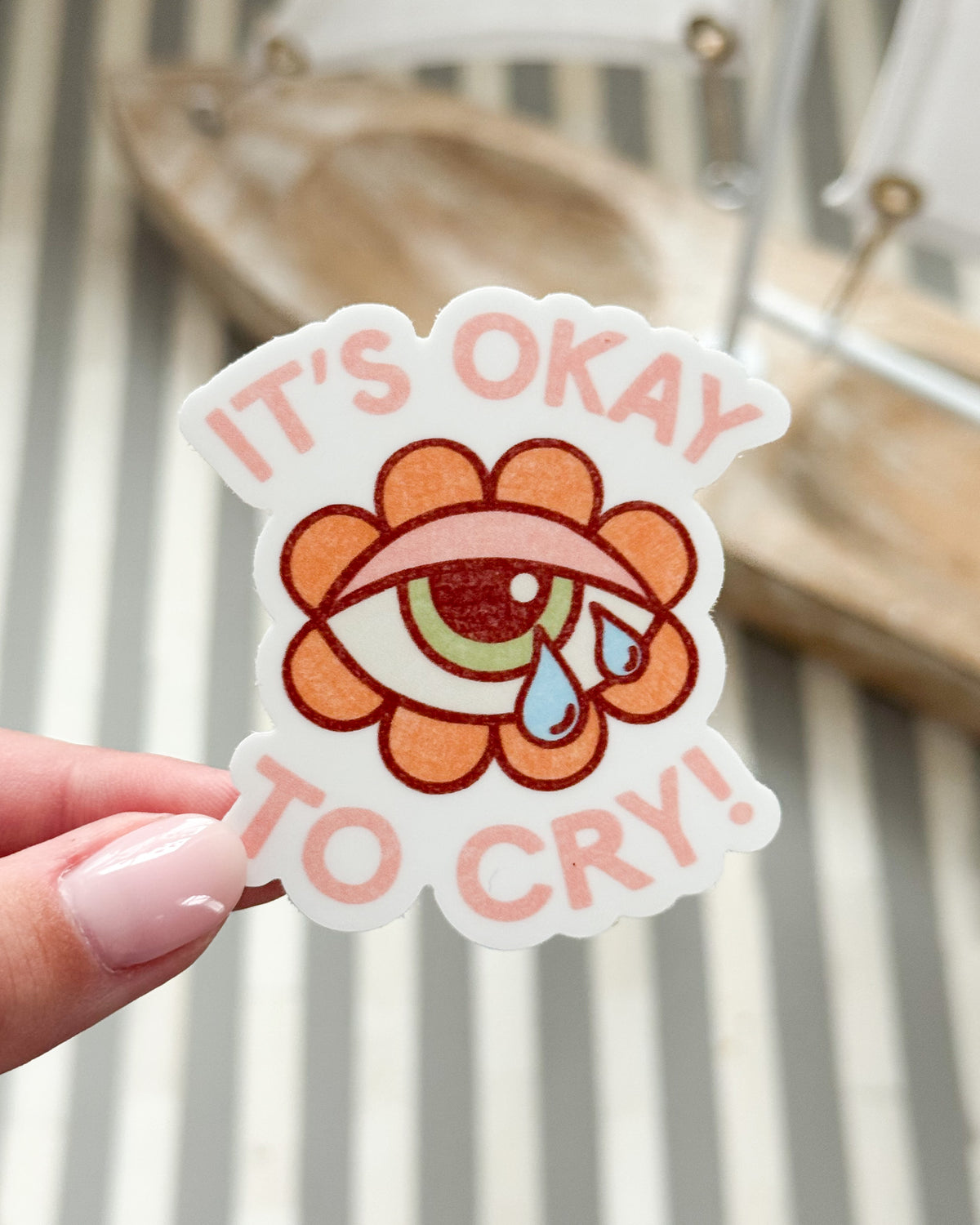 It's Okay to Cry! Sticker