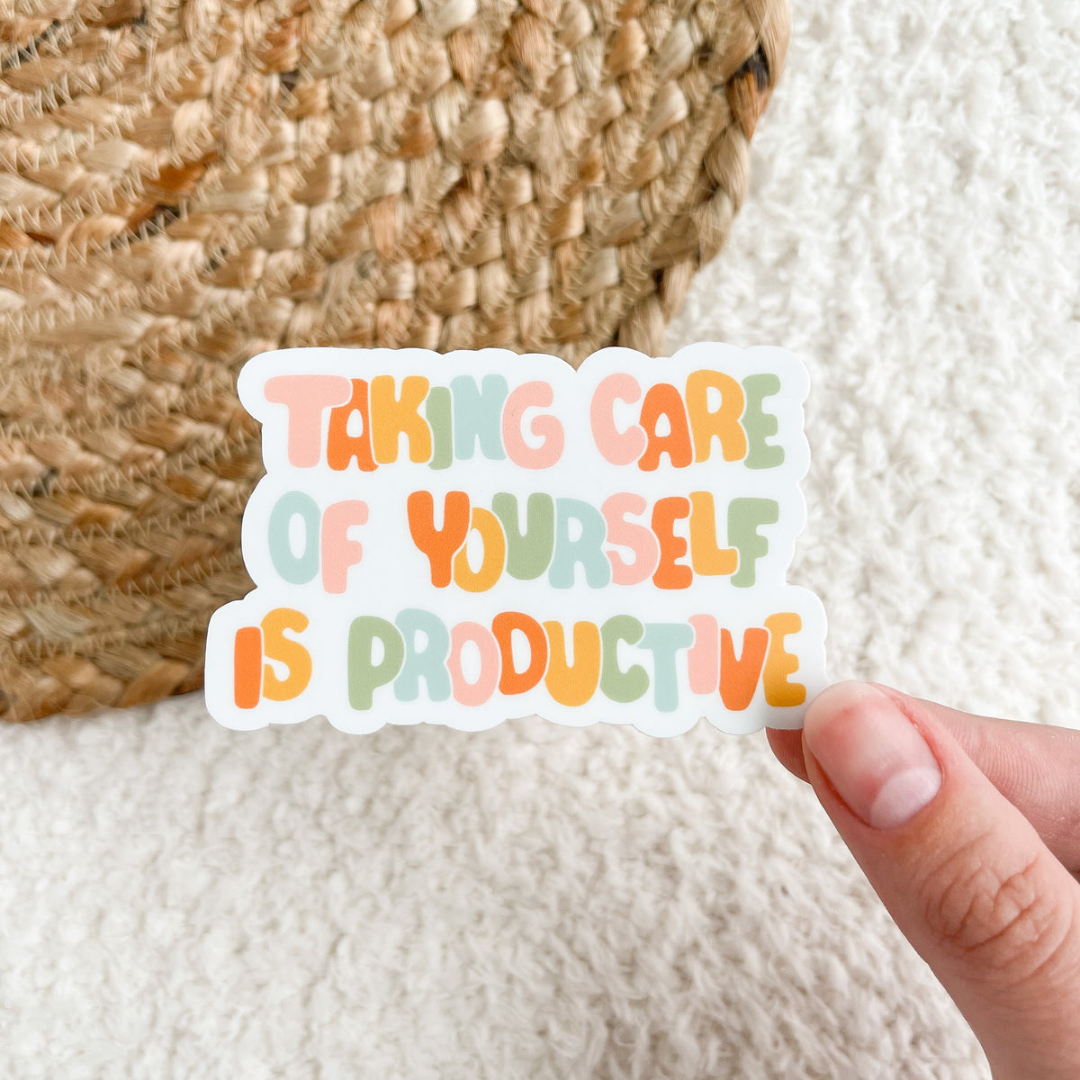 Take Care of Yourself Sticker