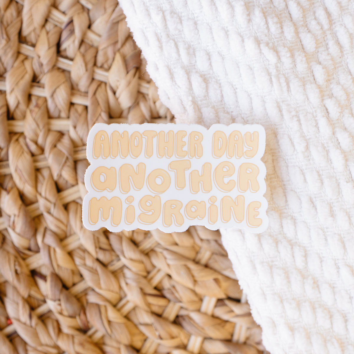 Another Day, Another Migraine Sticker