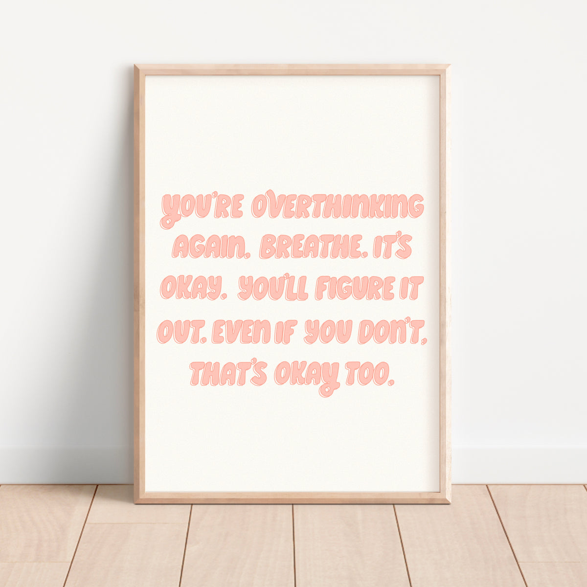 You'll Figure It Out Print