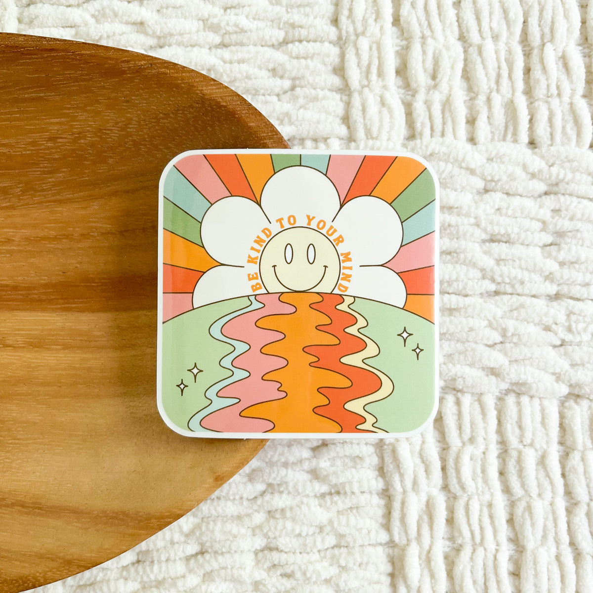 Be Kind To Your Mind Sticker